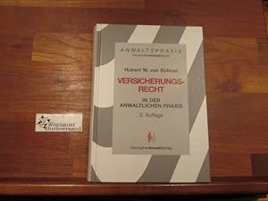 Bild des Verkufers fr Versicherungsrecht in der anwaltlichen Praxis. von zum Verkauf von Antiquariat im Kaiserviertel | Wimbauer Buchversand