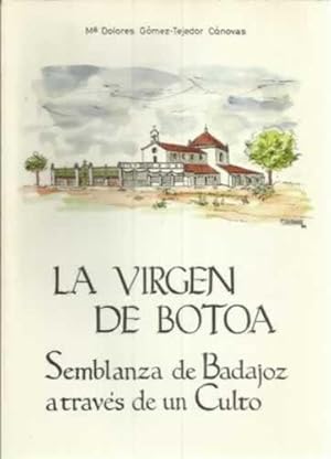 Imagen del vendedor de La Virgen de Botoa a la venta por Librera Cajn Desastre