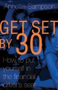 Get Set by 30: How to Put Yourself in the Financial Driver's Seat