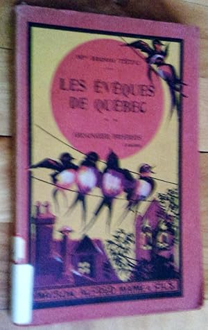 Seller image for Le vques de Qubec, tome 2, nouvelle dition  l'usage de la jeunesse: Monseigneur de Lauberivire, Monseigneur de Pontbriand, Monseigneur Briand for sale by Livresse