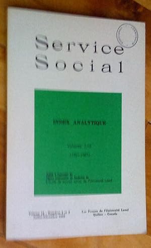 Insex analytique, volumes 1-16 (1951-1967), Service social, vol. 18, nos et 3, juillet-décembre 1969