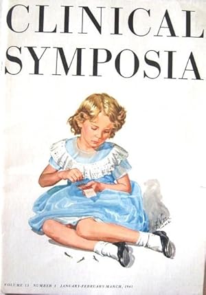 Seller image for Clinical Symposia Volume 13 Number 1 January - February - March 1961 for sale by 20th Century Lost & Found