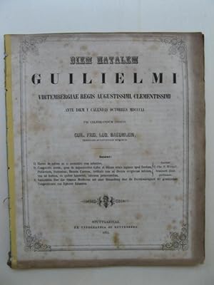 Bild des Verkufers fr Diem Natalem Guilielmi Virtembergiae Regis Augustissimi, Clementissimi Ante Diem V Calendas Octobries MDCCCLI Pie Celebrandum Indicit Guil. Frid. Lud. Baeumlein, Seminarii Mulifontani Ephorus. [Jahresbericht des Evang. Seminars zu Maulbronn]. zum Verkauf von Antiquariat Steinwedel