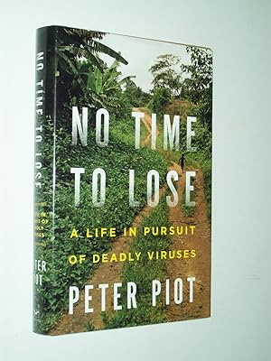 Immagine del venditore per No Time To Lose: A Life in Pursuit of Deadly Viruses venduto da Rodney Rogers