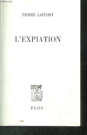 Bild des Verkufers fr L'EXPIATION zum Verkauf von Le-Livre