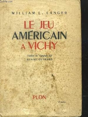 Bild des Verkufers fr LE JEU AMERICAIN A VICHY zum Verkauf von Le-Livre