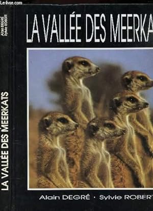 Immagine del venditore per LA VALLEE DES MEERKATS. venduto da Le-Livre