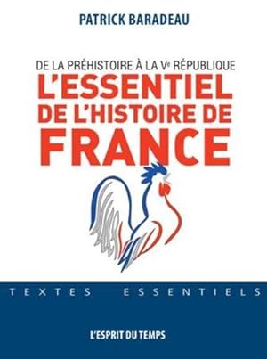 Image du vendeur pour l'essentiel de l'histoire de France ; de la prhistoire  la Ve Rpublique mis en vente par Chapitre.com : livres et presse ancienne