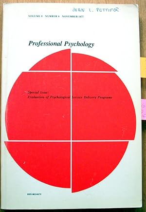 Seller image for Professional Psychology. Special Issue: Evaluation of Psychological Service Delivery Programs for sale by Ken Jackson