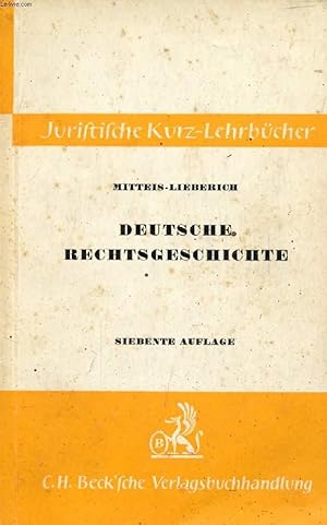 Seller image for DEUTSCHE RECHTSGESCHICHTE, EIN STUDIENBUCH for sale by Le-Livre