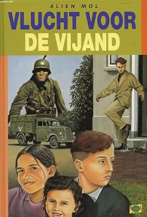 Imagen del vendedor de VLUCHT VOOR DE VIJAND a la venta por Le-Livre