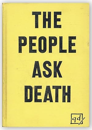 Bild des Verkufers fr The People Ask Death zum Verkauf von Lorne Bair Rare Books, ABAA