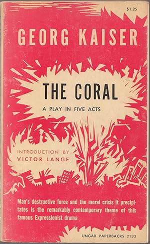 The Coral a Play in Five Acts