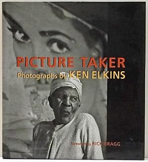 Picture Taker: Photographs by Ken Elkins