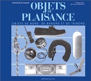 Seller image for Objets de plaisance for sale by crealivres