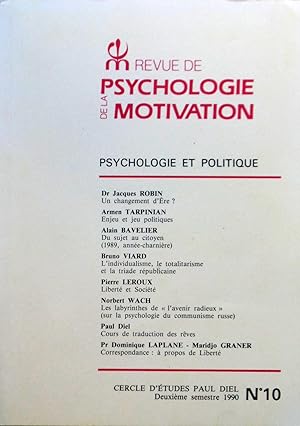 Psychologie et politique : REVUE DE PSYCHOLOGIE DE LA MOTIVATION N° 10 Deuxième semestre 1990