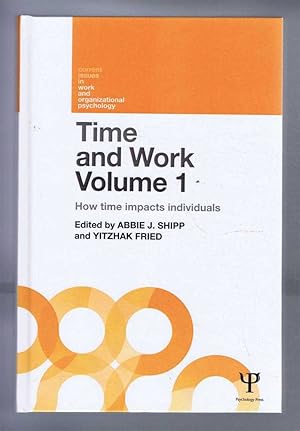 TIME AND WORK: Volume 1 - How time impacts individuals