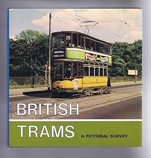 British Trams: A Pictorial Survey