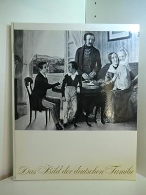 Seller image for Das Bild der deutschen Familie. Eine Studie for sale by Antiquariat Weber