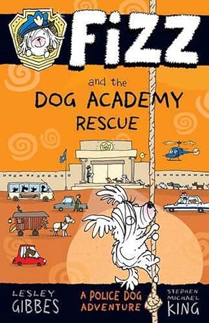 Imagen del vendedor de Fizz and the Dog Academy Rescue: Fizz 2 (Paperback) a la venta por Grand Eagle Retail