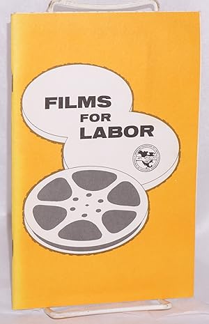 Seller image for Films for labor for sale by Bolerium Books Inc.