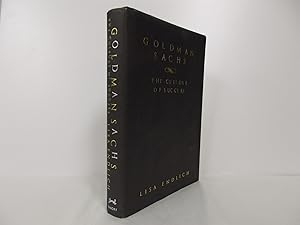 Seller image for Goldman Sachs. The Culture of Success. for sale by Far Eastern Booksellers / Kyokuto Shoten