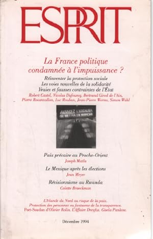 Revue esprit / decembre 1994 / la france politique condamnée à l'impuissance
