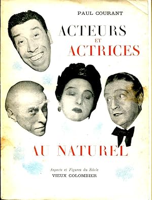Seller image for Acteurs et actrices au naturel for sale by Sylvain Par