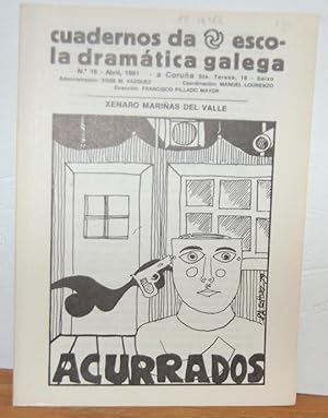 Immagine del venditore per CUADERNOS DA ESCOLA DRAMTICA GALEGA, N. 16, Abril 1981: ACURRADOS venduto da EL RINCN ESCRITO