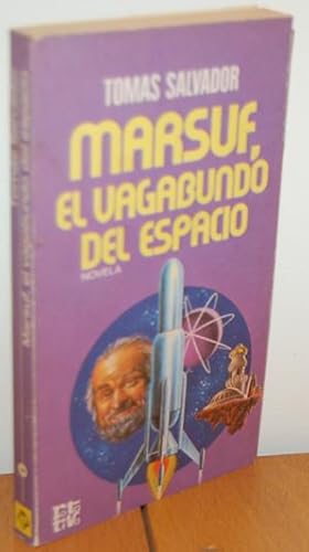 Imagen del vendedor de MARSUF, EL VAGABUNDO DEL ESPACIO a la venta por EL RINCN ESCRITO