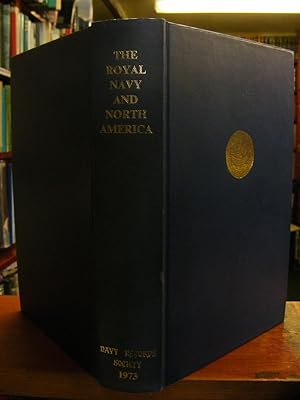 Imagen del vendedor de The Royal Navy and North America: The Warren Papers,1736-1752 a la venta por moorland books