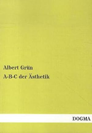 Seller image for A-B-C der sthetik for sale by Versandbuchhandlung Kisch & Co.