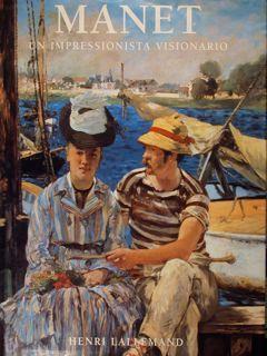 Immagine del venditore per Manet un impressionista visionario. venduto da EDITORIALE UMBRA SAS