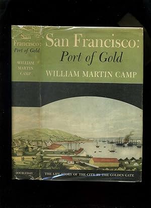 San Francisco: Port of Gold