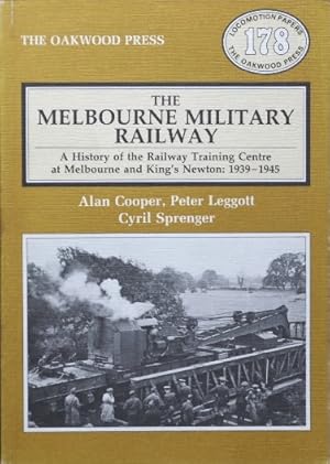 Seller image for The Melbourne Military Railway for sale by Martin Bott Bookdealers Ltd