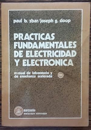 Bild des Verkufers fr Practicas fundamentales de electricidad y electronica zum Verkauf von Livro Ibero Americano Ltda