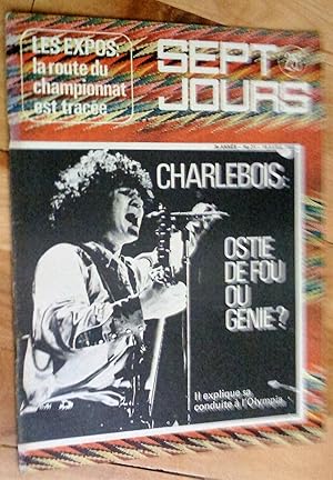 Sept-Jours, hebdomagazine canadien d'information, 3e année, no 31, 19 avril 1969: Charlebois, ost...