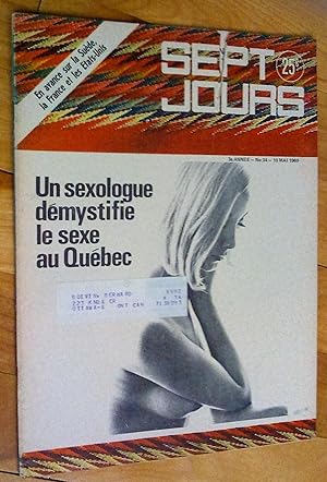 Seller image for Sept-Jours, hebdomagazine canadien d'information, 3e anne, no 34, 10 mai 1969 (Un sexologue dmystifie le sexe au Qubec) for sale by Livresse