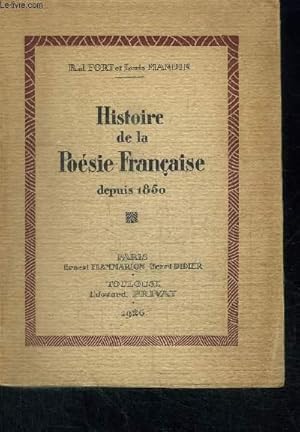 Seller image for HISTOIRE DE LA POESIE FRANCAISE DEPUIS 1850 for sale by Le-Livre