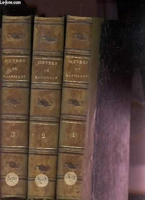 Seller image for OEUVRES COMPLETES DE MASSILLON - EN 3 VOLUMES ( tomes 1 + 2 +3). for sale by Le-Livre