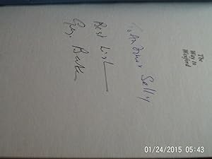 Seller image for The Way to Wexford: The Autobiography (AN AUTHOR INSCRIBED FIRST PRINTING & A SIGNED PHOTOGRAPH OF THE AUTHOR) for sale by S.Carter