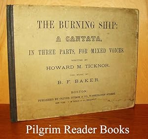 The Burning Ship: A Cantata in Three Parts for Mixed Voices.