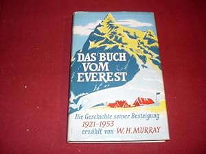 Bild des Verkufers fr DAS BUCH VOM EVEREST. Die Geschichte seiner Besteigung 1921 - 1953 zum Verkauf von INFINIBU KG