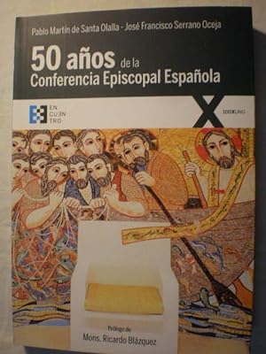 Imagen del vendedor de 50 Años de la Conferencia Episcopal Española a la venta por Librería Antonio Azorín