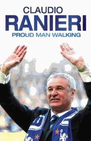 Proud Man Walking: My Chelsea Diary (Signed)