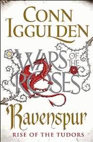 Ravenspur: Rise of the Tudors (The Wars of the Roses) (Signed)