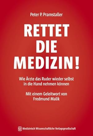 Seller image for Rettet die Medizin! for sale by Rheinberg-Buch Andreas Meier eK