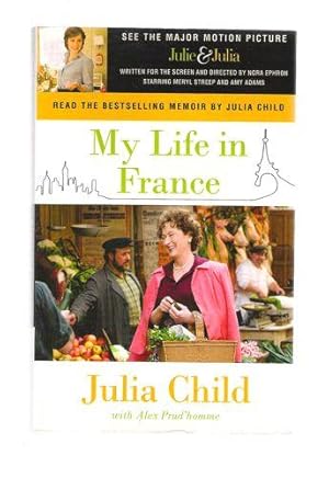 My Life in France (Movie Tie-In Edition)