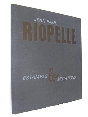 Riopelle Estampes et Mutations