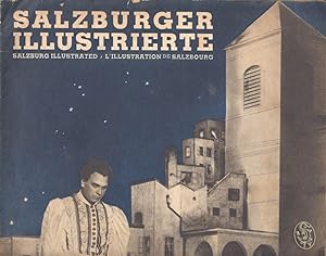 Salzburger Illustrierte. Salzburg illustrated. Salzburger Illustrierte. L`Illustration de Salzbou...